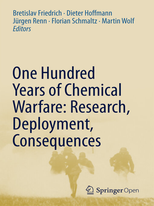 Title details for One Hundred Years of Chemical Warfare by Bretislav Friedrich - Available